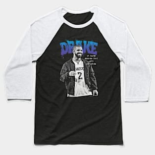 Drake If You're Reading Baseball T-Shirt
